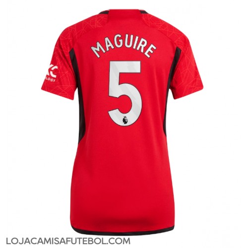 Camisa de Futebol Manchester United Harry Maguire #5 Equipamento Principal Mulheres 2023-24 Manga Curta